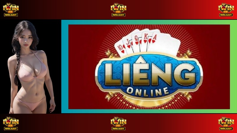 Những Điều Cần Biết Về Liêng Online Tại IWin Club