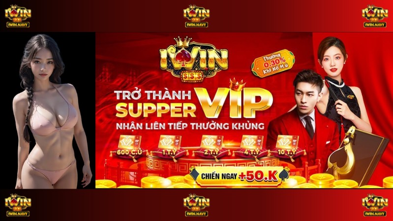 Khuyến Mãi IWin - Tăng Cấp VIP Nhận Ngay 10.000.000 VNĐ